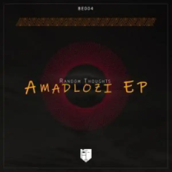Random Thoughts - Amasiko Ft. Ayah Tlhanyane